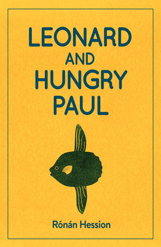 The cover of 'Leonard And Hungry Paul' by Ronan Hession.
