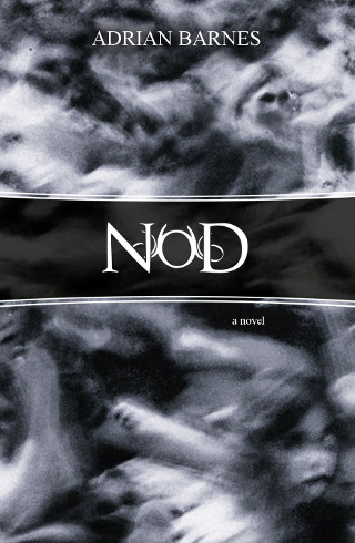 The cover of 'Nod' by Adrian Barnes.